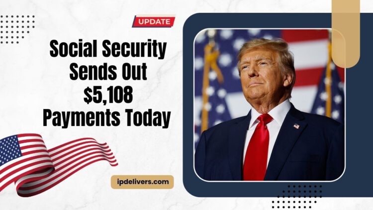 Social Security Sends Out $5,108 Payments Today – Are You On The List?